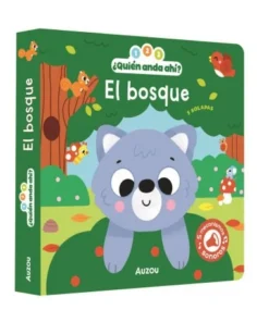 1 2 3 QUIEN ANDA AHI EL BOSQUE LIBRO DE SONIDOS