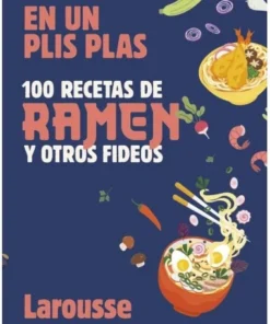 100 RECETAS DE RAMEN Y OTROS FIDEOSrEn un plis plas ABRIL22,95 €…