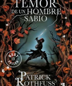 El Temor de un Hombre Sabio. La Historia de Kvothe 02. Ed. Bolsillo. – ilevel. Librería, cómics y regalos