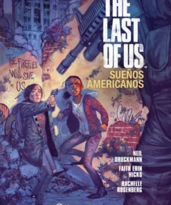 The last of us. Sueños americanos – ilevel. Librería, cómics y regalos
