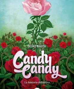 CANDY CANDY LA HISTORIA DEFINITIVA – ilevel. Librería, cómics y regalos