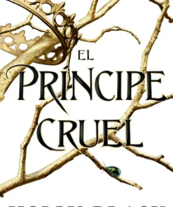 El príncipe cruel. Los habitantes del aire 01 – ilevel. Librería, cómics y regalos