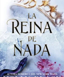 La reina de nada. Los habitantes del aire 03 – ilevel. Librería, cómics y regalos