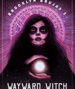 Brooklyn Brujas 03. Wayward Witch – ilevel. Librería, cómics y regalos