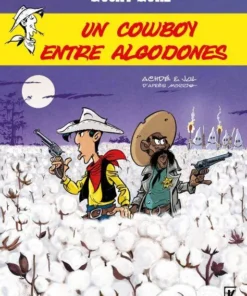 Lucky Luke 08. Un cowboy entre algodones – ilevel. Librería, cómics y regalos