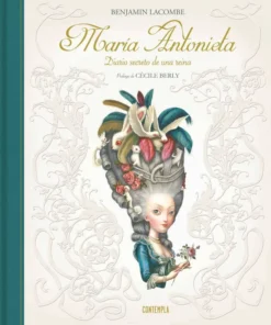 María Antonieta Diario secreto de una reina – ilevel. Librería, cómics y regalos