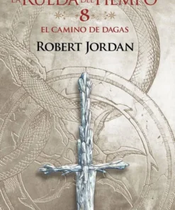 La Rueda del Tiempo 08 Camino de Dagas – ilevel. Librería, cómics y regalos