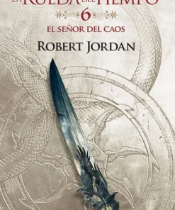La Rueda del Tiempo 06 El Señor del Caos – ilevel. Librería, cómics y regalos