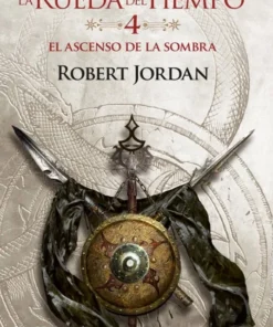 La Rueda del Tiempo 04 El Ascenso de la Sombra – ilevel. Librería, cómics y regalos