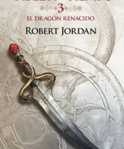 La Rueda del Tiempo 03 El Dragón Renacido – ilevel. Librería, cómics y regalos