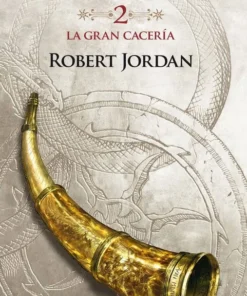 La Rueda del Tiempo 02 La Gran Cacería – ilevel. Librería, cómics y regalos