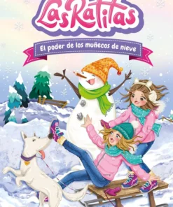 Las Ratitas 06 El poder de los muñecos de nieve – ilevel. Librería, cómics y regalos