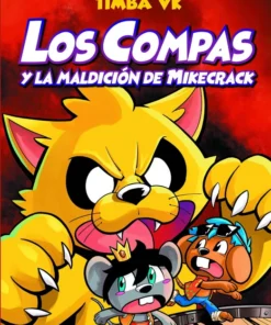 Los Compas 04 Los Compas y la maldición de Mikecrack – ilevel. Librería, cómics y regalos