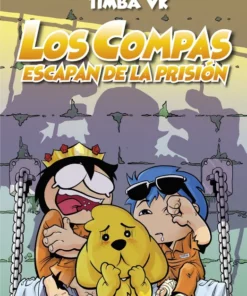 Los Compas 02 Los Compas escapan de la prisión – ilevel. Librería, cómics y regalos