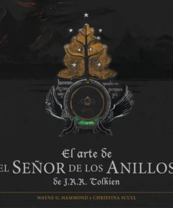 El arte de El Señor de los Anillos de J. R. R. Tolkien – ilevel. Librería, cómics y regalos