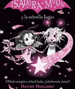 ISADORA MOON Y LA ESTRELLA FUGAZ – ilevel. Librería, cómics y regalos