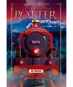 GENERACIÓN POTTER UN VIAJE POR EL MUNDO MÁGICO Y SU COMUNIDAD FAN – ilevel. Librería, cómics y regalos