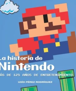 LA HISTORIA DE NINTENDO MÁS DE 125 AÑOS DE ENTRETENIMIENTO – ilevel. Librería, cómics y regalos