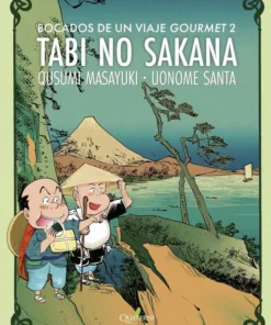 Tabi No Sakana 02 Bocados de un viaje gourmet – ilevel. Librería, cómics y regalos