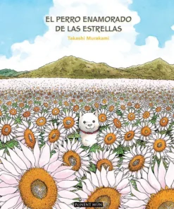 El perro enamorado de las estrellas – ilevel. Librería, cómics y regalos