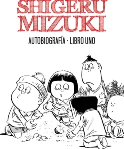 Shigeru Mizuki. Autobiografía. Libro tres – ilevel. Librería, cómics y regalos