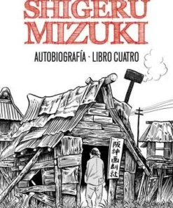 Shigeru Mizuki. Autobiografía. Libro cuatro – ilevel. Librería, cómics y regalos