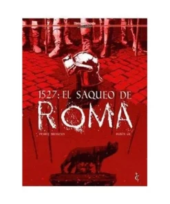 1527: EL SAQUEO DE ROMA CASCABORRA EDICIONES16,00 €16,00 € CASCABO…