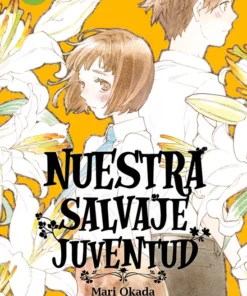 NUESTRA SALVAJE JUVENTUD 06 – ilevel. Librería, cómics y regalos