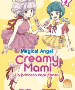 Magical Angel Creamy Mami La princesa caprichosa 03 – ilevel. Librería, cómics y regalos