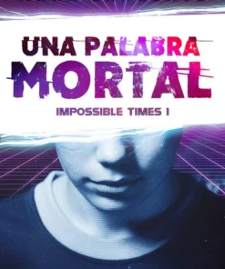 Una palabra mortal – ilevel. Librería, cómics y regalos