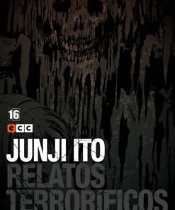 Junji Ito Relatos terroríficos 16 – ilevel. Librería, cómics y regalos