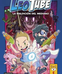 LeoTube 01 LeoTube y la maldición del mediano – ilevel. Librería, cómics y regalos