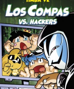 Los Compas 07 Los Compas vs. hackers – ilevel. Librería, cómics y regalos