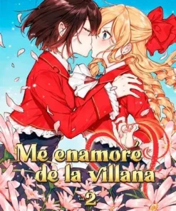 Me enamoré de la villana 02. Novela – ilevel. Librería, cómics y regalos