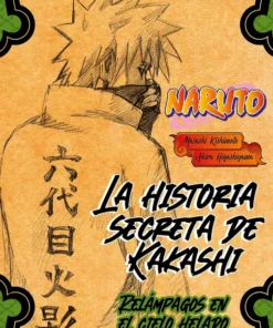 Naruto Hiden KAKASHI 01 (novela) – ilevel. Librería, cómics y regalos