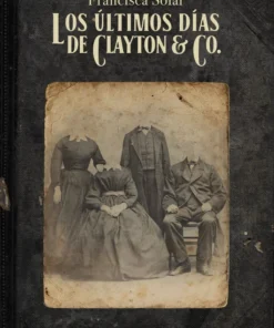 Los últimos días de Clayton & Co. – ilevel. Librería, cómics y regalos