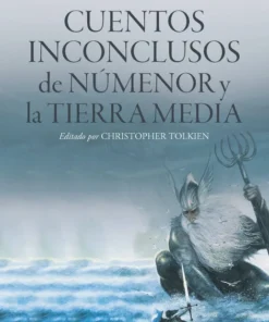 Cuentos inconclusos de Númenor y la Tierra Media – ilevel. Librería, cómics y regalos