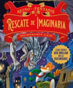 Geronimo Stilton. El rescate de Imaginaria. Decimoquinto viaje – ilevel. Librería, cómics y regalos