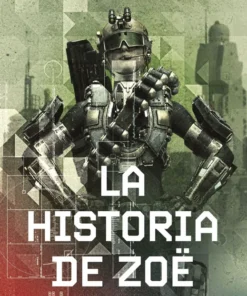 La historia de Zoë 04 (NE) – ilevel. Librería, cómics y regalos