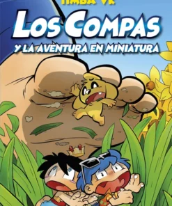 Los Compas 08 Los Compas y la aventura en miniatura – ilevel. Librería, cómics y regalos
