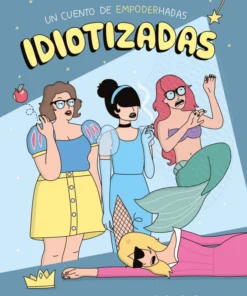 Idiotizadas – ilevel. Librería, cómics y regalos