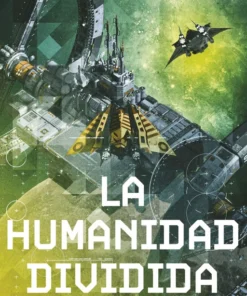 La humanidad dividida 05 (Nueva Edición) – ilevel. Librería, cómics y regalos