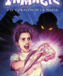 Inmagic y el corazón de la magia – ilevel. Librería, cómics y regalos