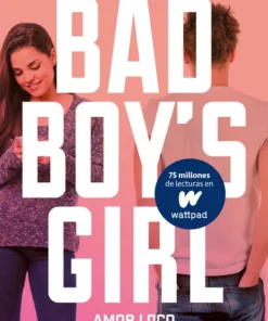 Amor loco nunca muere (Bad Boy’s Girl 3) – ilevel. Librería, cómics y regalos