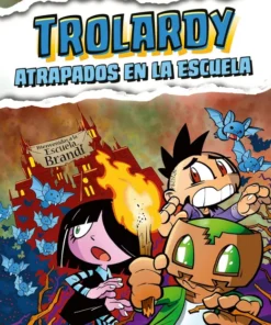 Trolardy 4. Atrapados en la escuela – ilevel. Librería, cómics y regalos