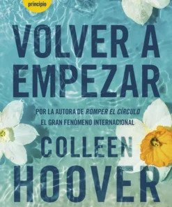 Volver a empezar (It Starts with Us) – ilevel. Librería, cómics y regalos