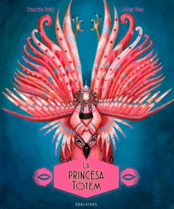 La princesa Tótem – ilevel. Librería, cómics y regalos