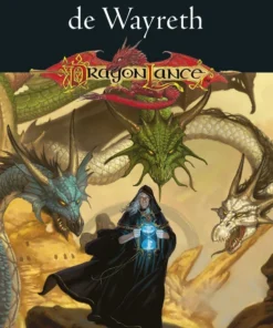 Crónicas perdidas nº 03/03 La Torre de Wayreth – ilevel. Librería, cómics y regalos
