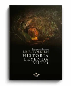 J.R.R. Tolkien: Historia, Leyenda, Mito – ilevel. Librería, cómics y regalos