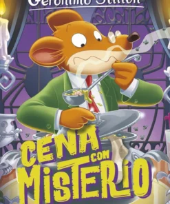 Cena con misterio, Geronimo Stilton – ilevel. Librería, cómics y regalos